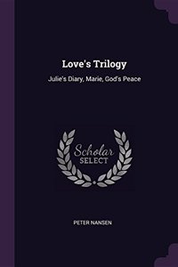 Love's Trilogy