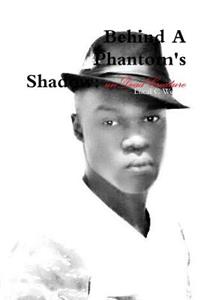 Behind a Phantom's Shadow: Undead Creature