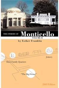 The Others at Monticello- Volume II