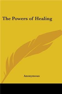 The Powers of Healing