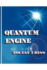 Quantum Engine