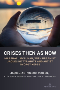 Crises Then as Now