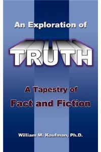 Exploration of Truth