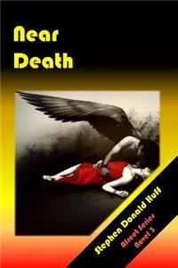 Near Death