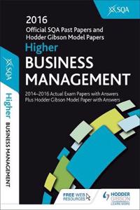 Higher Business Management 2016-17 SQA Past Papers with Answ
