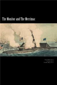 The Monitor and the Merrimac: Both Sides of the Story