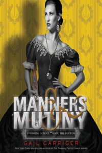 Manners & Mutiny Lib/E