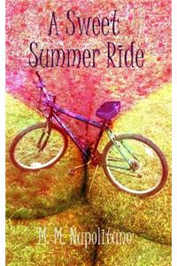 Sweet Summer Ride