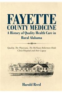 Fayette County Medicine