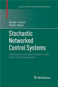 Stochastic Networked Control Systems