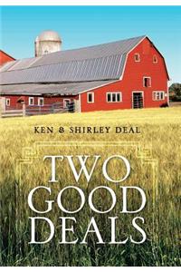 Two Good Deals