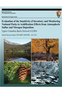 Evaluation of the Sensitivity of Inventory and Monitoring National Parks to Acidification Effects from Atmospheric Sulfur and Nitrogen Deposition