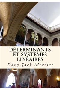 Déterminants et systèmes linéaires