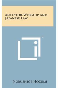 Ancestor-Worship and Japanese Law