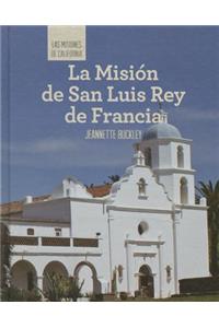 La Misión de San Luis Rey de Francia (Discovering Mission San Luis Rey de Francia)