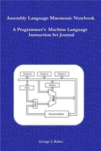 Assembly Language Mnemonic Notebook