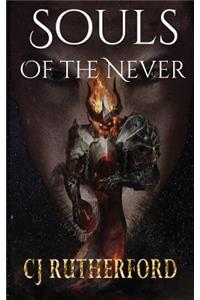 Souls of the Never: Book One of Tales of the Neverwar