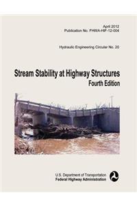 Stream Stability at Highway Structures