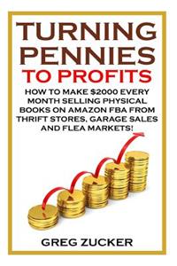 Turning Pennies To Profits