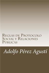 Reglas de Protocolo Social y Relaciones Públicas