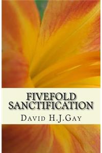 Fivefold Sanctification