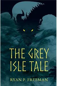 Grey Isle Tale