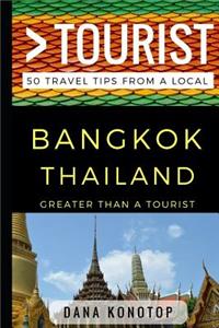 Greater Than a Tourist - Bangkok Thailand