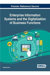 Enterprise Information Systems and the Digitalization of Business Functions