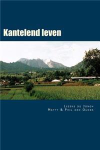 Kantelend leven