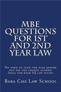 MBE Questions For 1st and 2nd Year Law