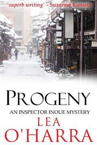 Progeny (Inspector Inoue Thriller Series Book 2)