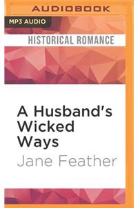 Husband's Wicked Ways