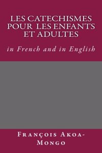 Les Catechismes Protestants pour les enfants et Adultes