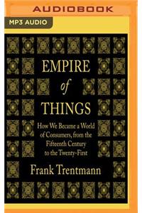 Empire of Things