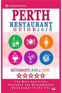 Perth Restaurant Guide 2018