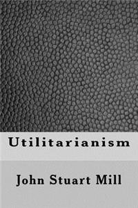 Utilitarianism