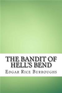 The Bandit of Hell's Bend