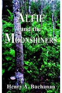 Alfie and the Moonshiners