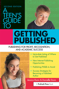 A Teen's Guide to Getting Published