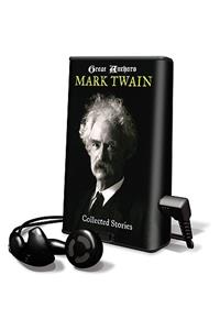 Great Authors - Mark Twain Collected Stories