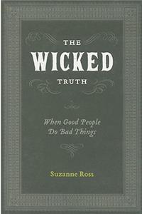 The Wicked Truth