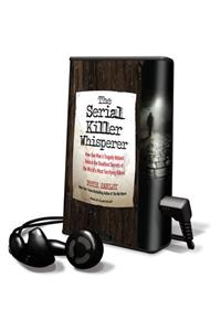 Serial Killer Whisperer
