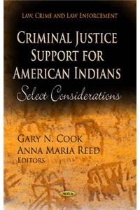 Criminal Justice Support for American Indians