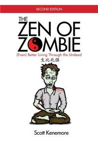 Zen of Zombie