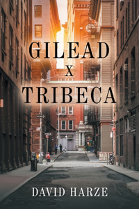 Gilead x Tribeca