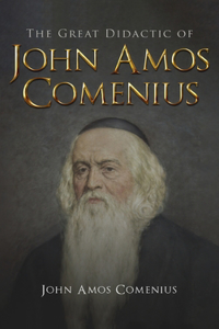 Great Didactic of John Amos Comenius