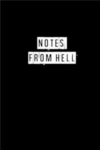 Notes From Hell - 6 x 9 Inches (Funny Perfect Gag Gift, Organizer, Notes, Goals & To Do Lists)
