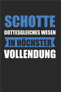 Schotte Gottesgleiches Wesen In Höchster Vollendung