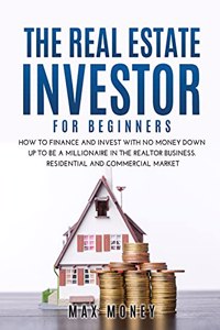 The Real Estate Investor for Beginners