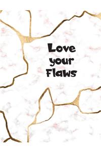 Love Your Flaws